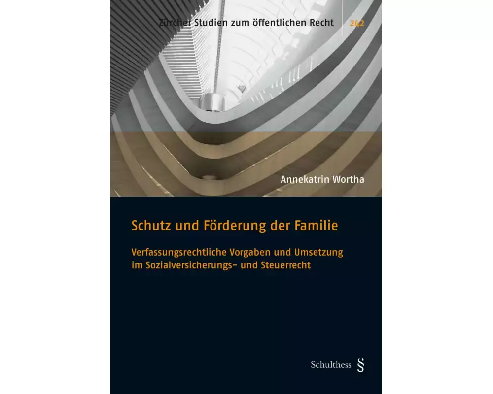 Schutz und Förderung der Familie