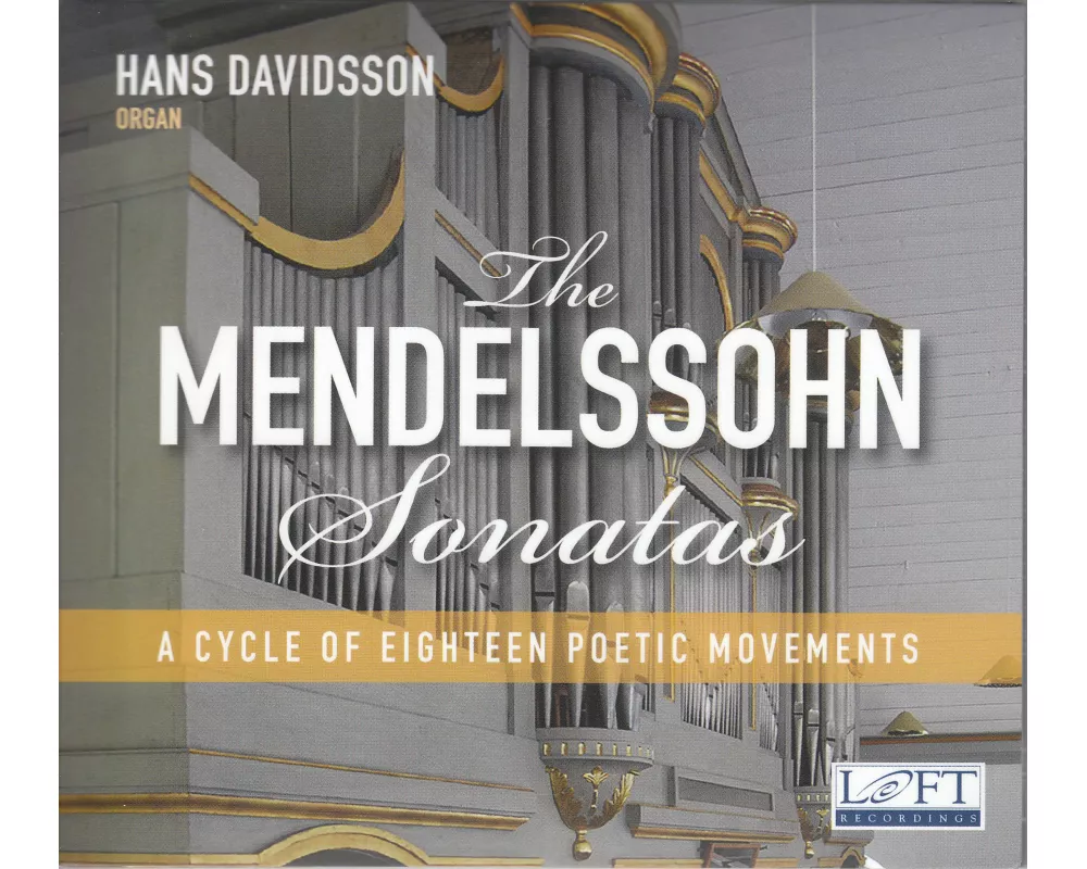 The Mendelssohn Sonatas
