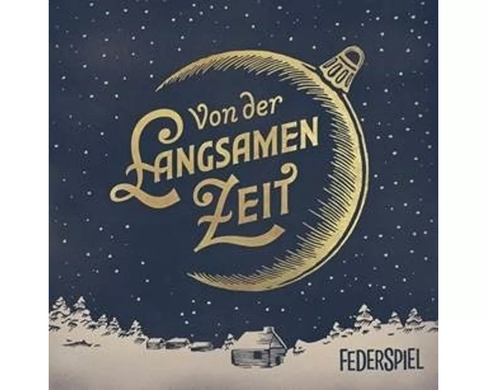 Von Der Langsamen Zeit