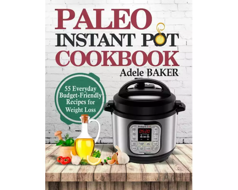 Paleo Instant Pot Cookbook