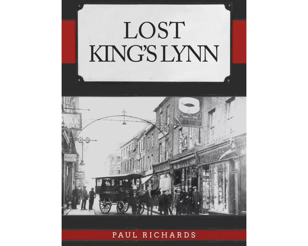 Lost King's Lynn
