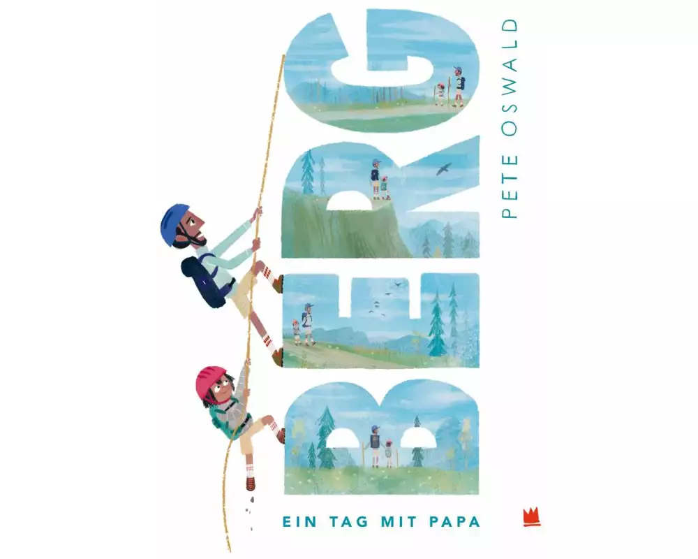 Berg - Ein Tag mit Papa