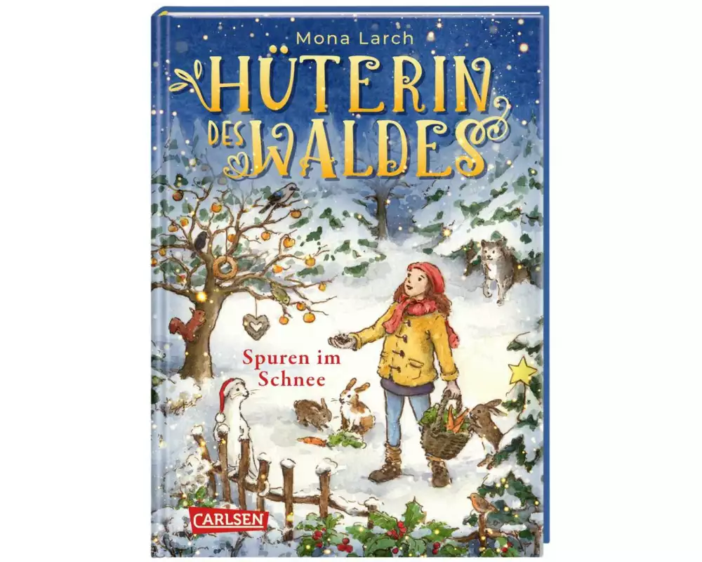 Hüterin des Waldes 4: Spuren im Schnee