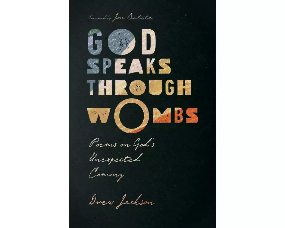 God Speaks Through Wombs