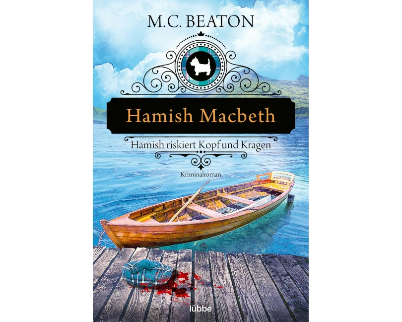 Hamish Macbeth riskiert Kopf und Kragen