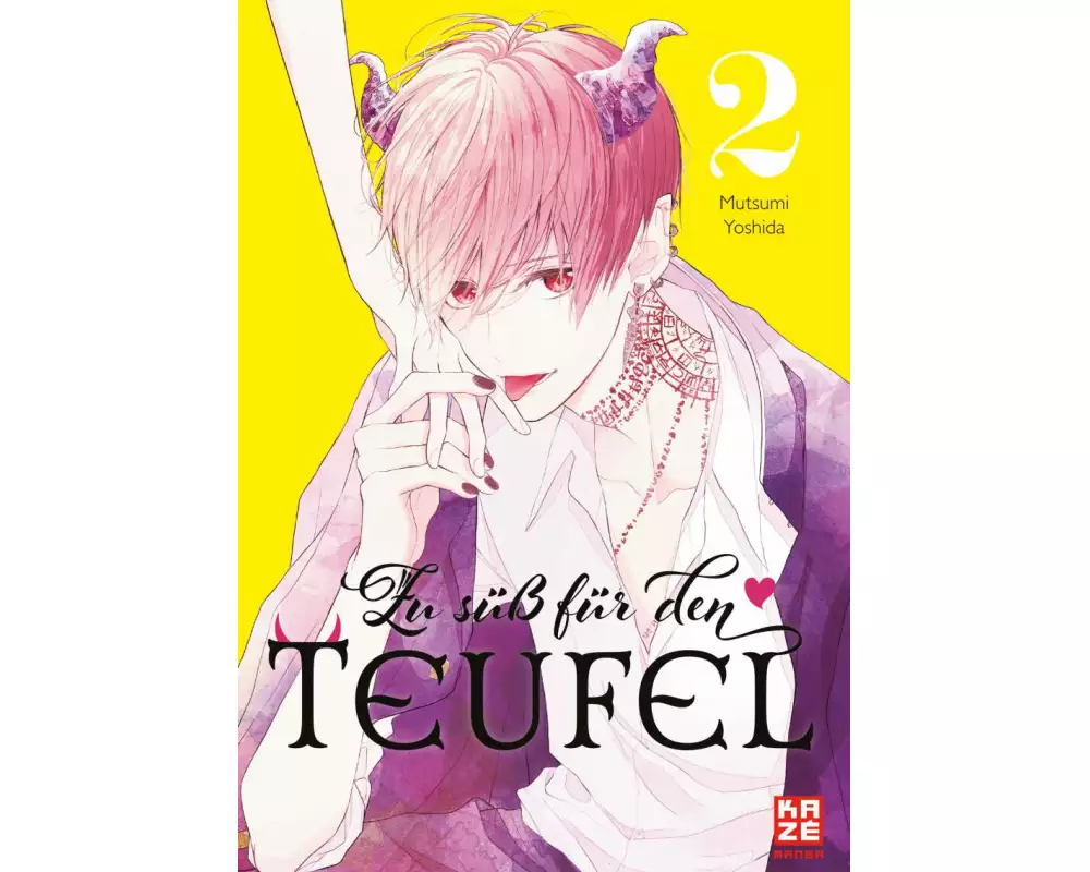 Zu süß für den Teufel – Band 2