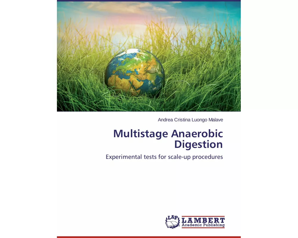 Multistage Anaerobic Digestion