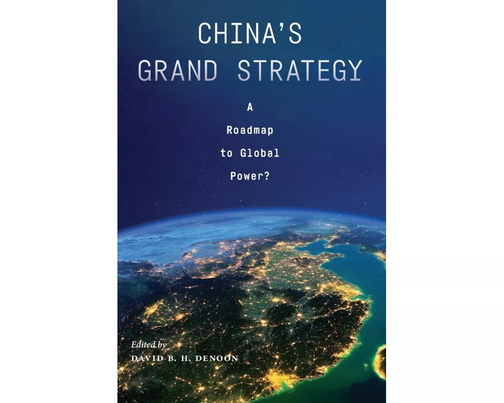 China's Grand Strategy