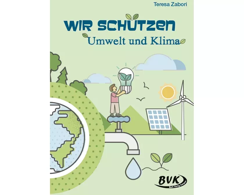 Wir schützen Umwelt und Klima