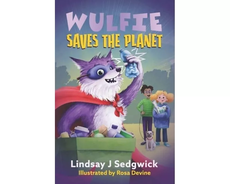 Wulfie: Wulfie Saves the Planet