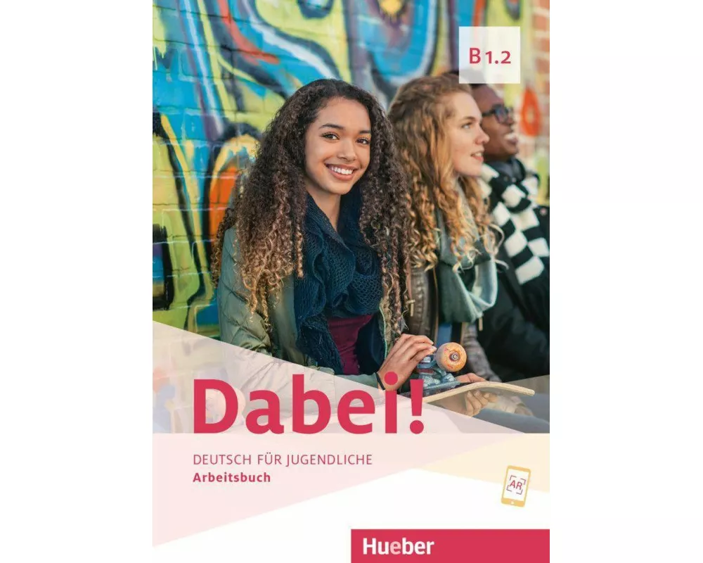Dabei! B1.2. Arbeitsbuch