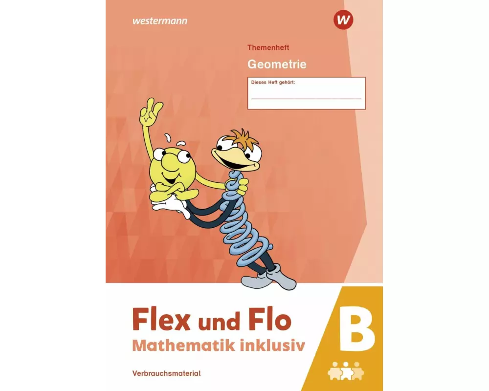 Flex und Flo - Mathematik inklusiv Ausgabe 2021