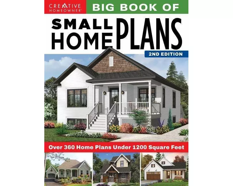 Big Book of Small Home Plans, 2nd Edition