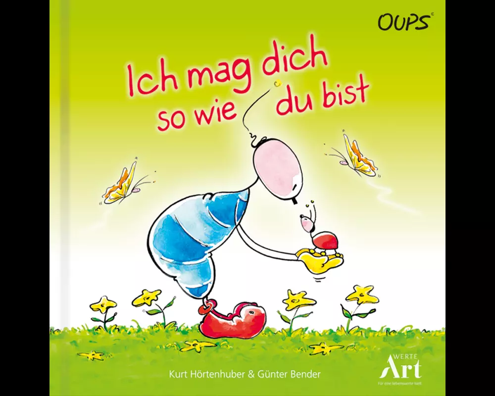 Ich mag dich so wie du bist