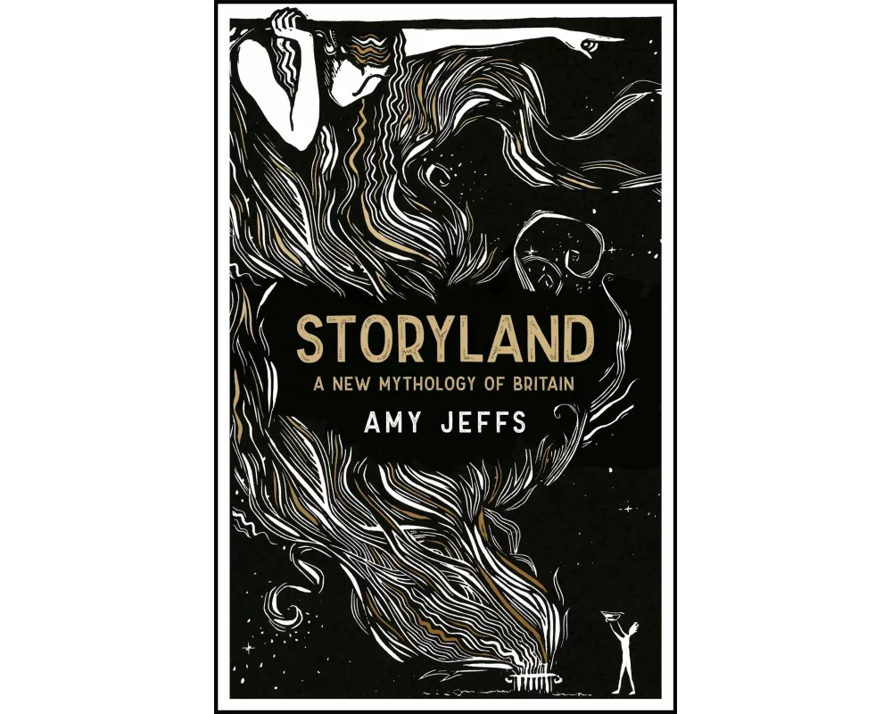 Storyland: A New Mythology of Britain