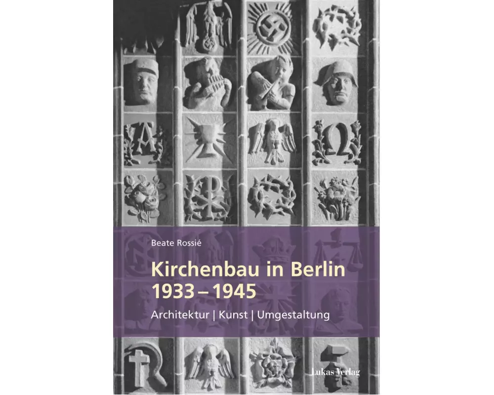 Kirchenbau in Berlin 1933-1945