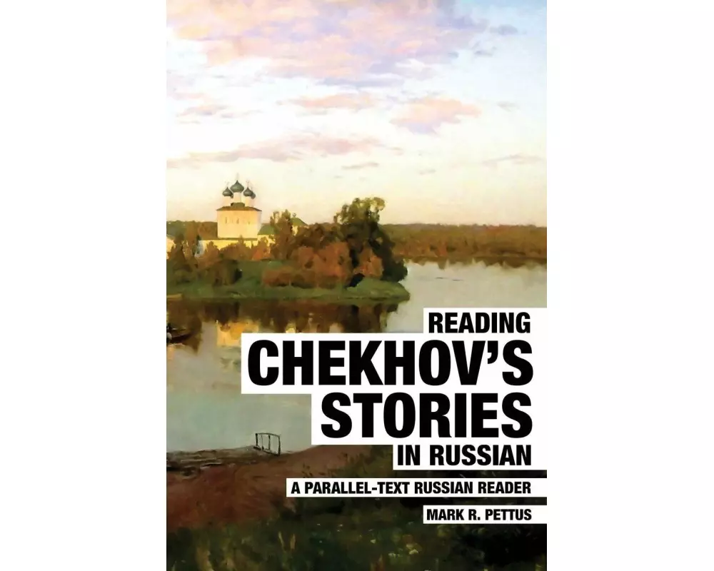 Reading Chekhov's Stories in Russian