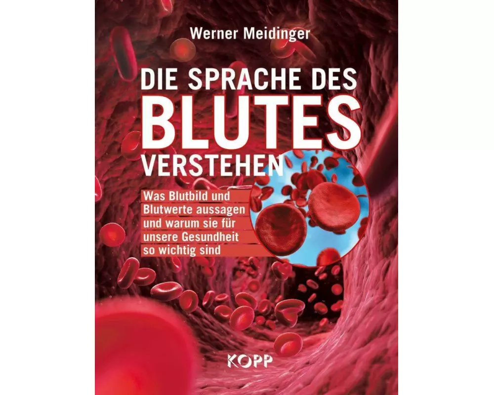 Die Sprache des Blutes verstehen