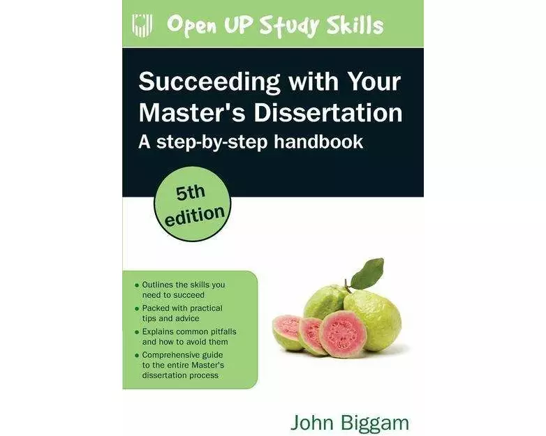 Succeeding with Your Master's Dissertation: A Step-by-Step Handbook