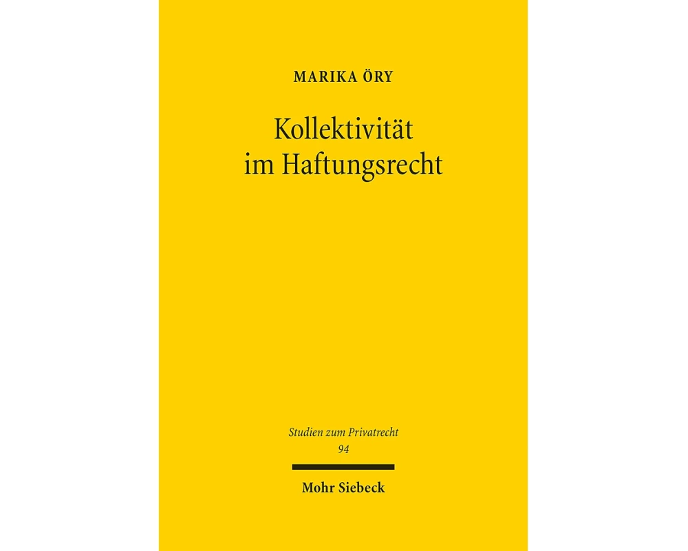Kollektivität im Haftungsrecht