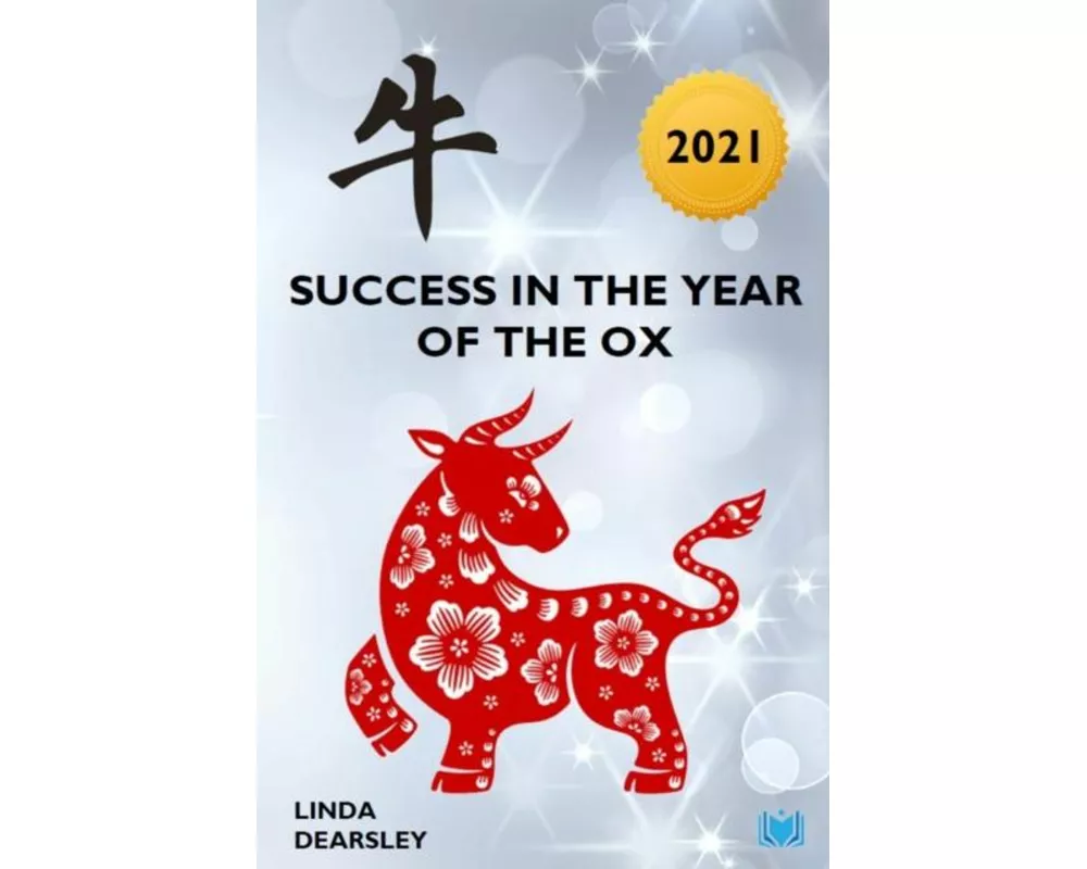 Success in the Year of the Ox [2021]