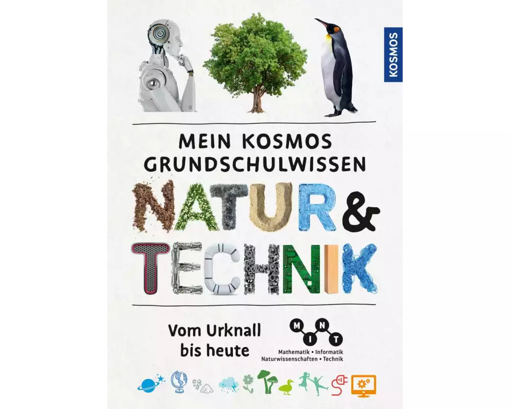 Mein Kosmos Grundschulwissen Natur und Technik