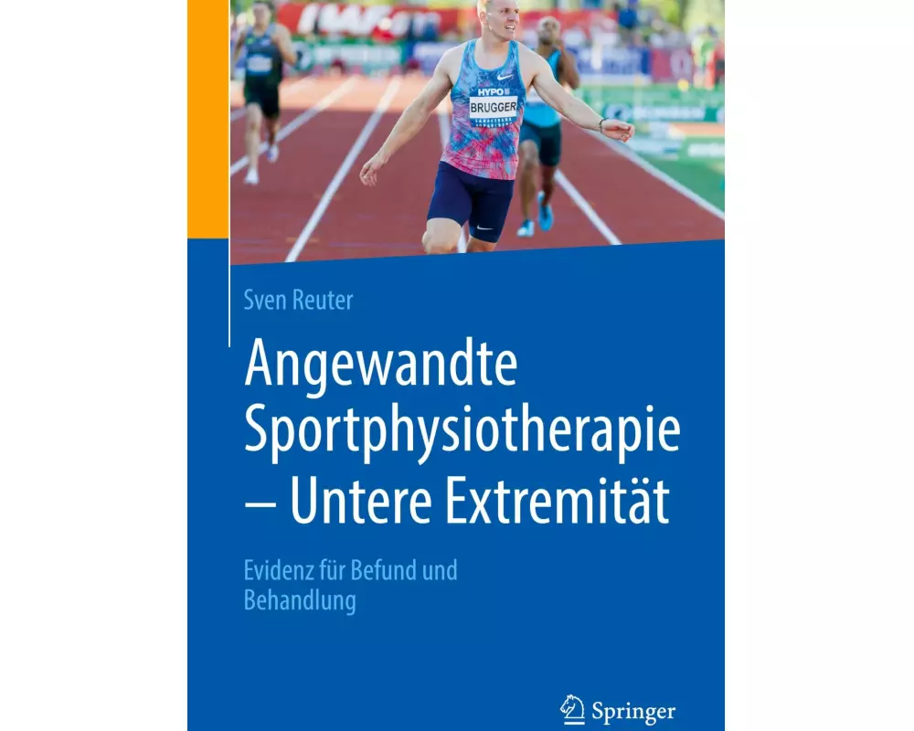 Angewandte Sportphysiotherapie - Untere Extremität