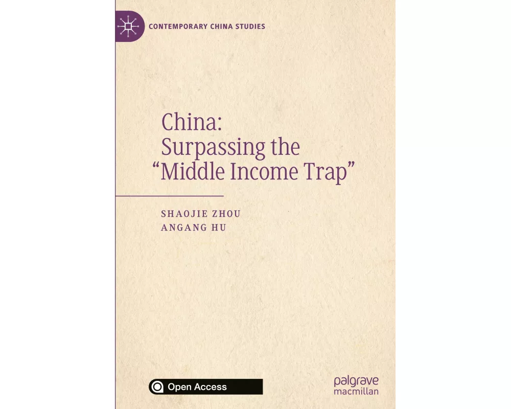 China: Surpassing the "Middle Income Trap"