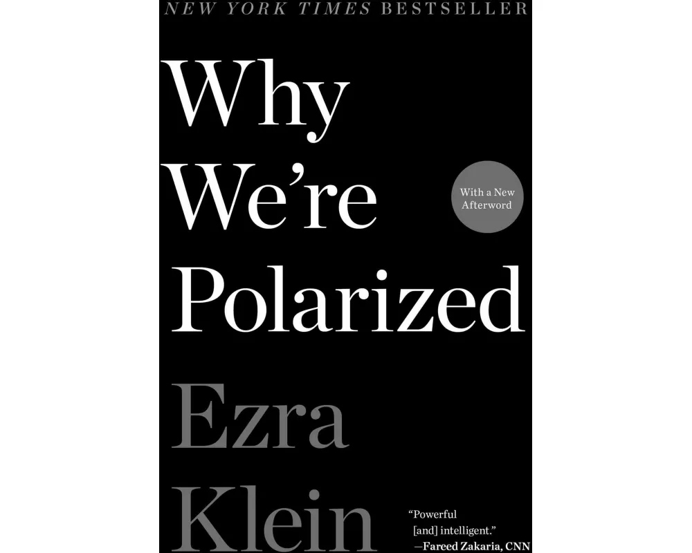 Why We're Polarized