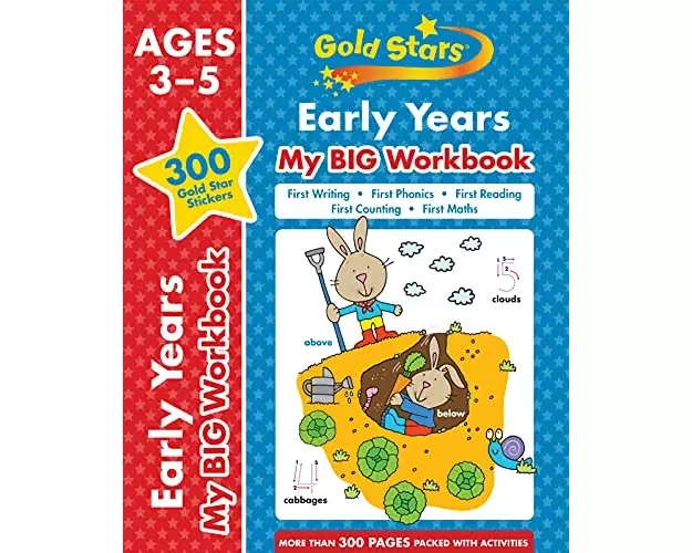 Gold Stars Early Years My BIG Workbook (Includes 300 gold star stickers, Ages 3 - 5)