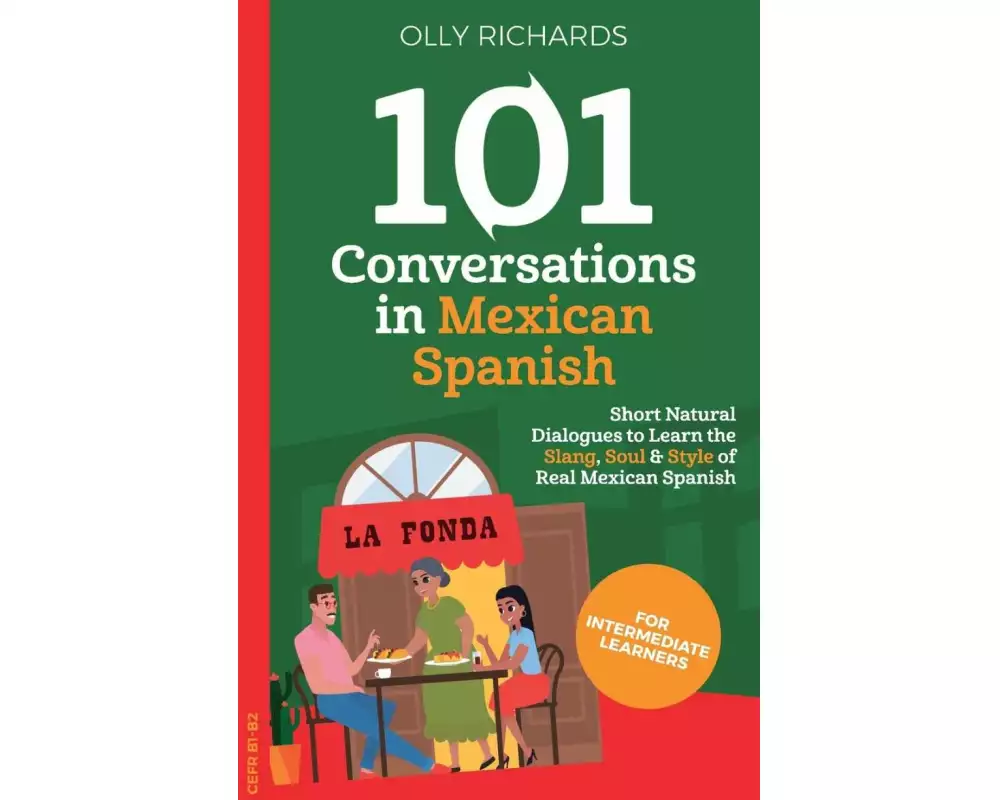101 Conversations in Mexican Spanish