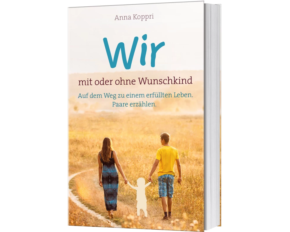 Wir - mit oder ohne Wunschkind