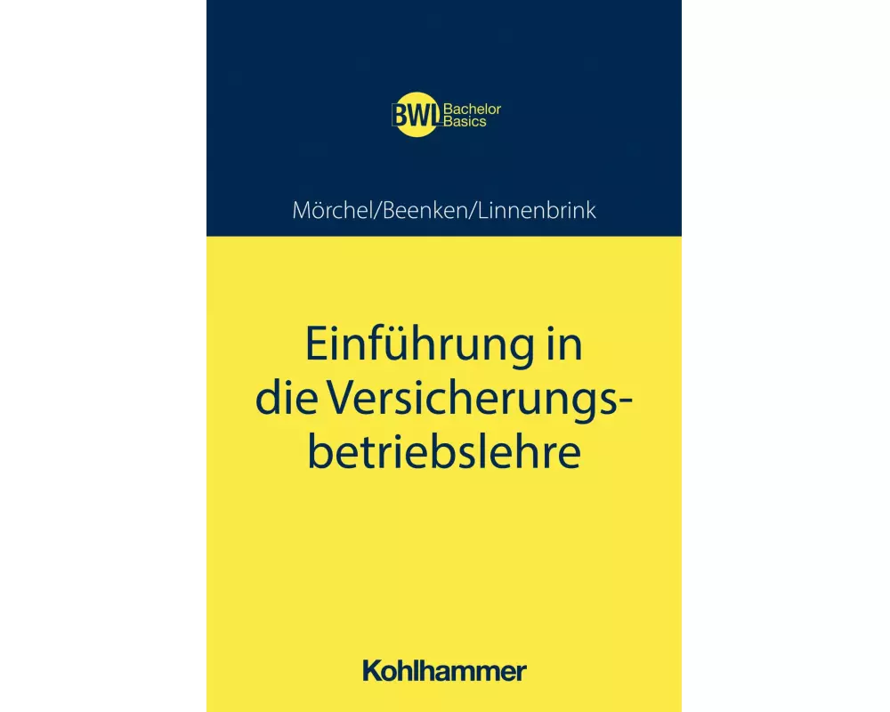 Einführung in die Versicherungsbetriebslehre