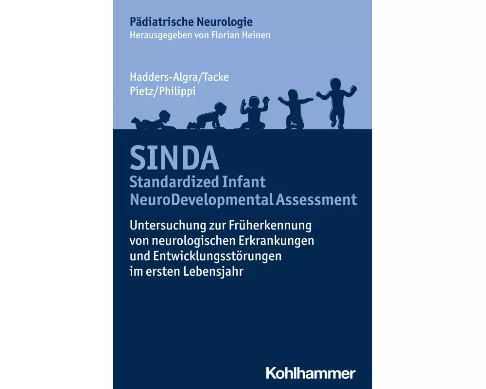SINDA - Standardized Infant NeuroDevelopmental Assessment