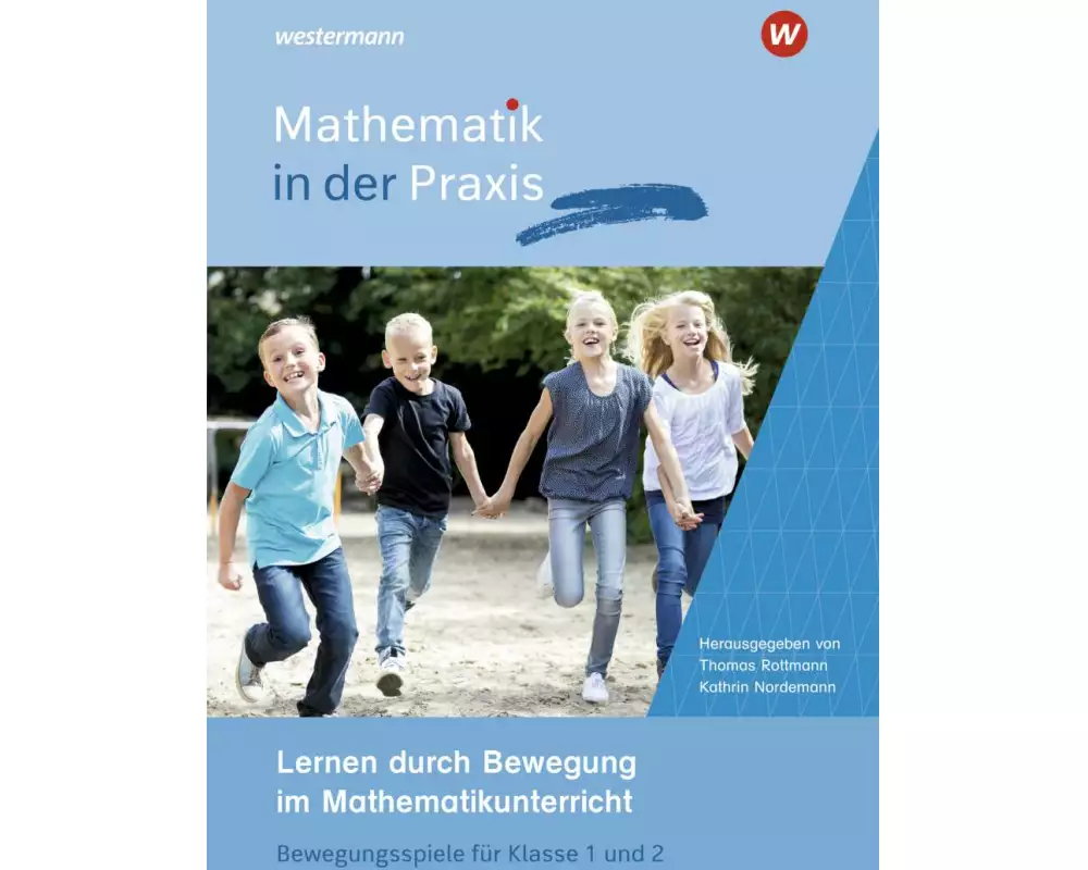 Mathematik in der Praxis - Handbücher mit Anregungen für die Unterrichtspraxis