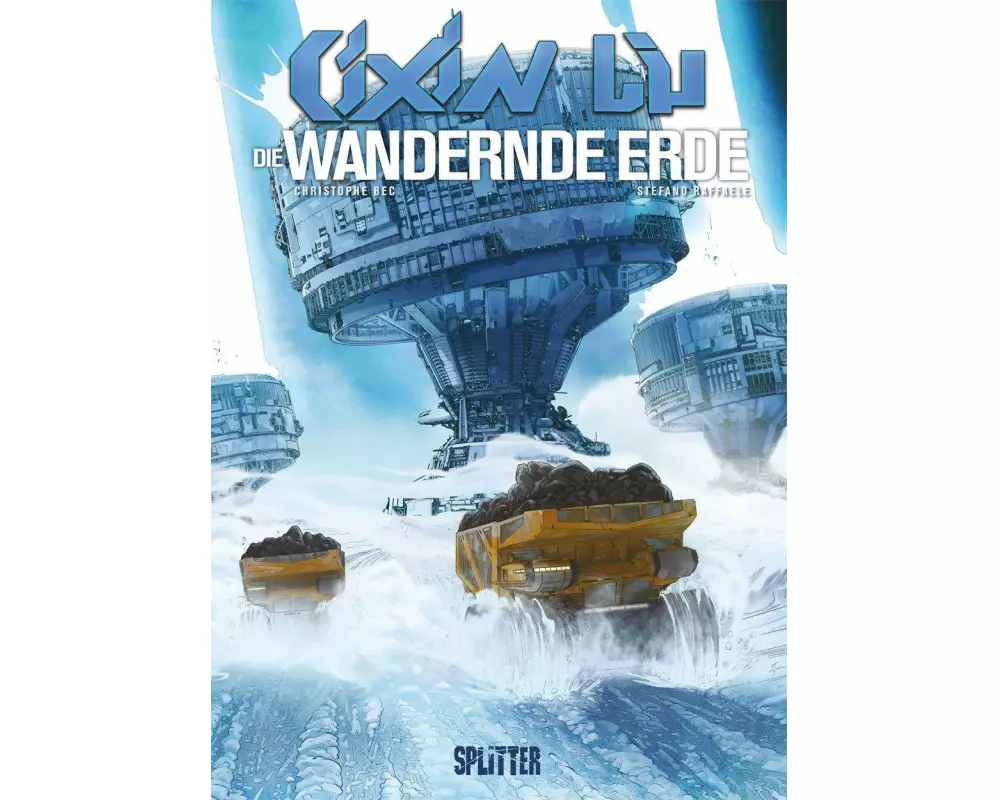 Cixin Liu: Die Wandernde Erde (Graphic Novel)