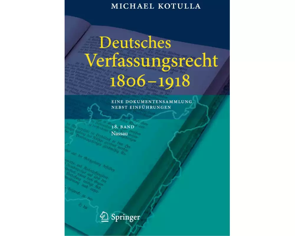 Deutsches Verfassungsrecht 1806 - 1918