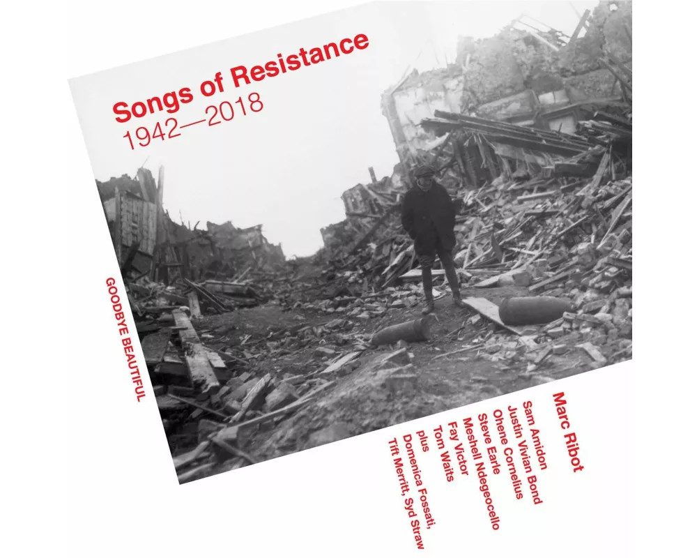 Songs of Resistance 1942-2018