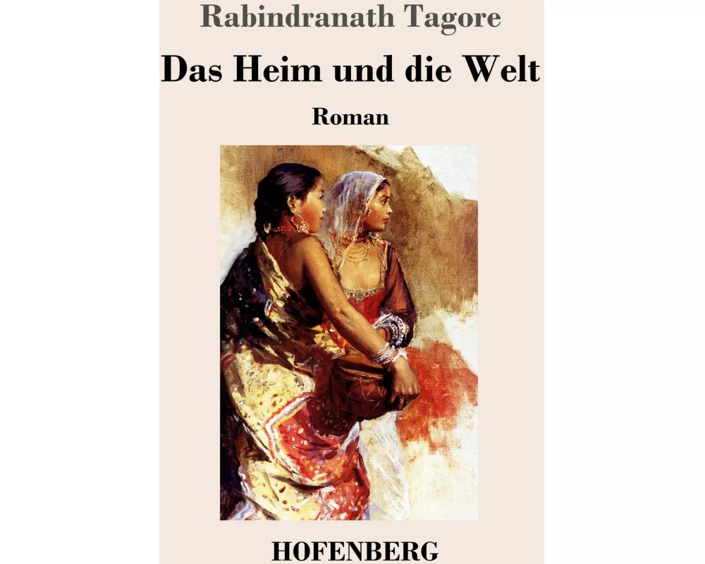 Das Heim und die Welt