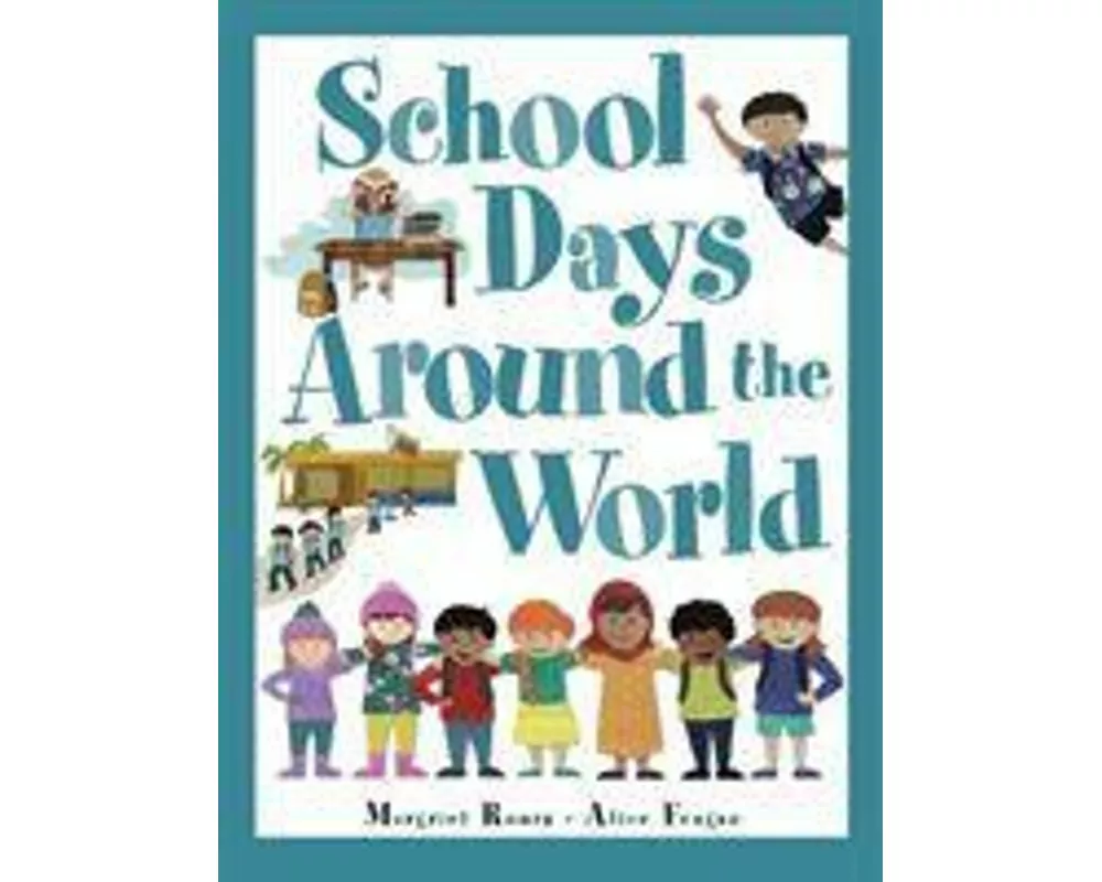 School Days Around The World (international)