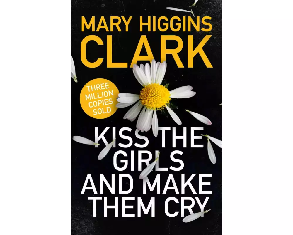 Kiss the Girls and Make Them Cry