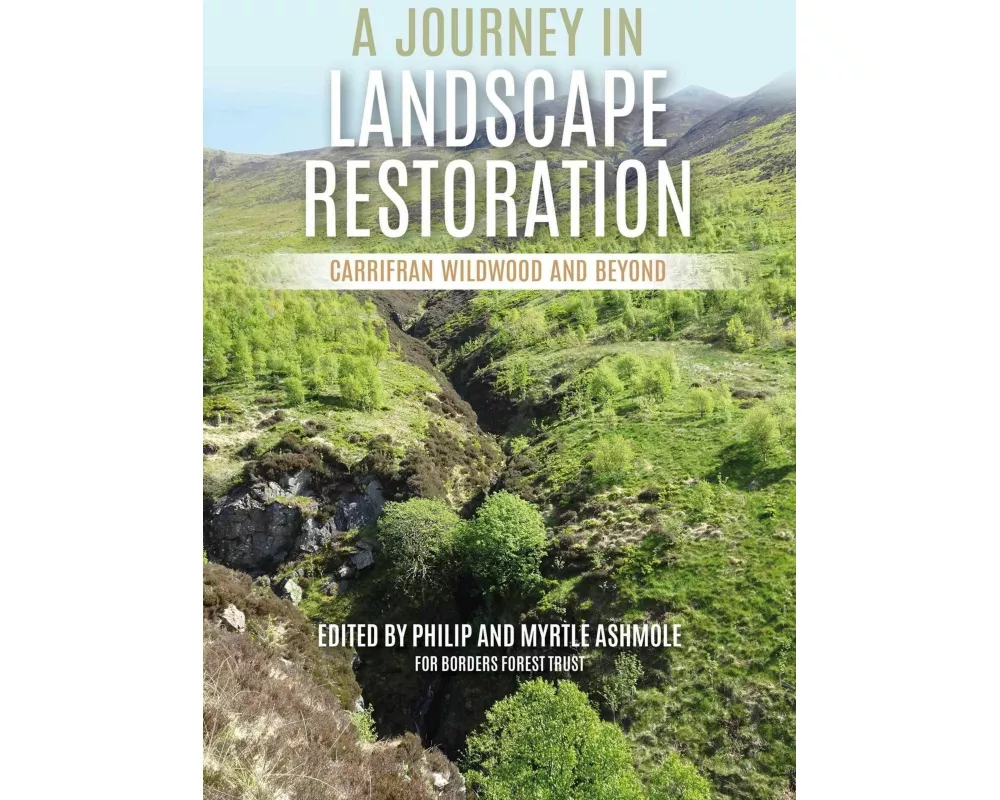 A Journey in Landscape Restoration