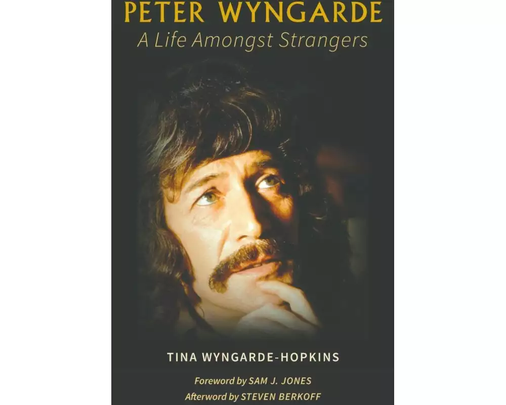 Peter Wyngarde: A Life Amongst Strangers