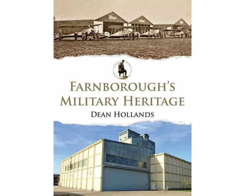 Farnborough's Military Heritage