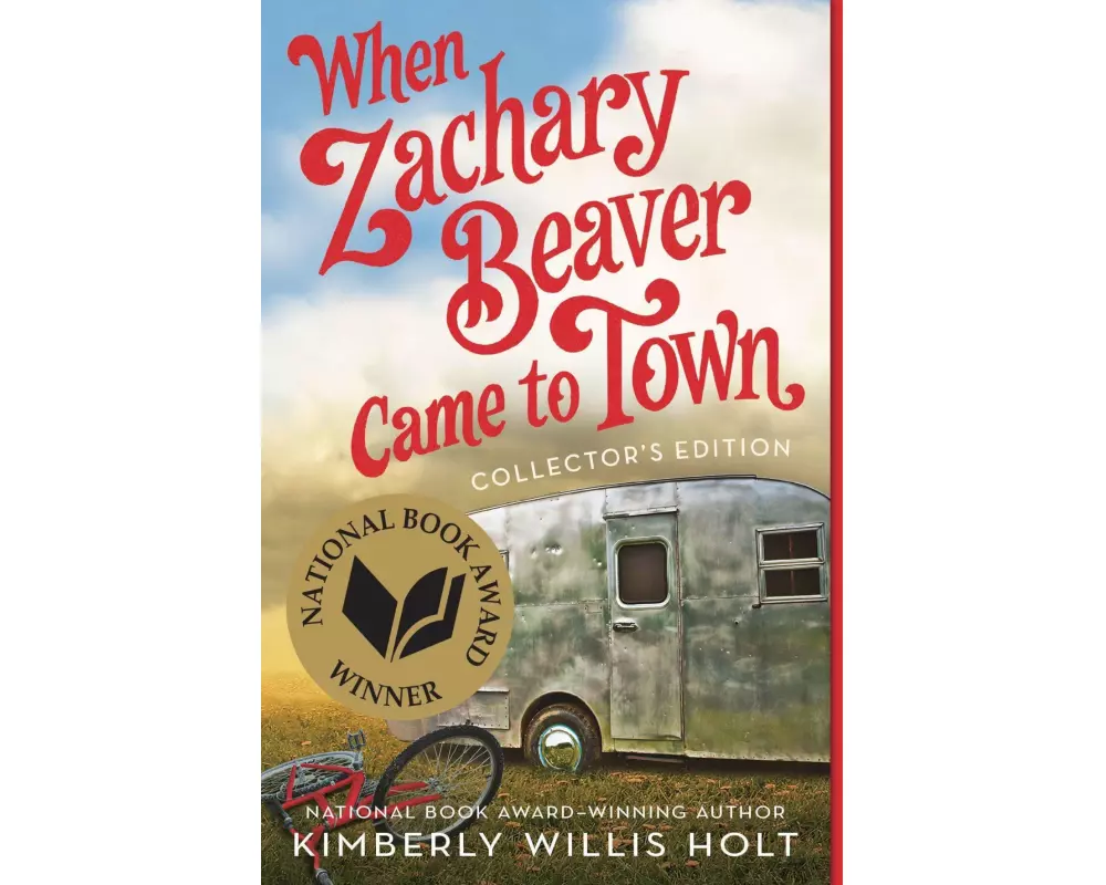 When Zachary Beaver Came to Town Collector's Edition