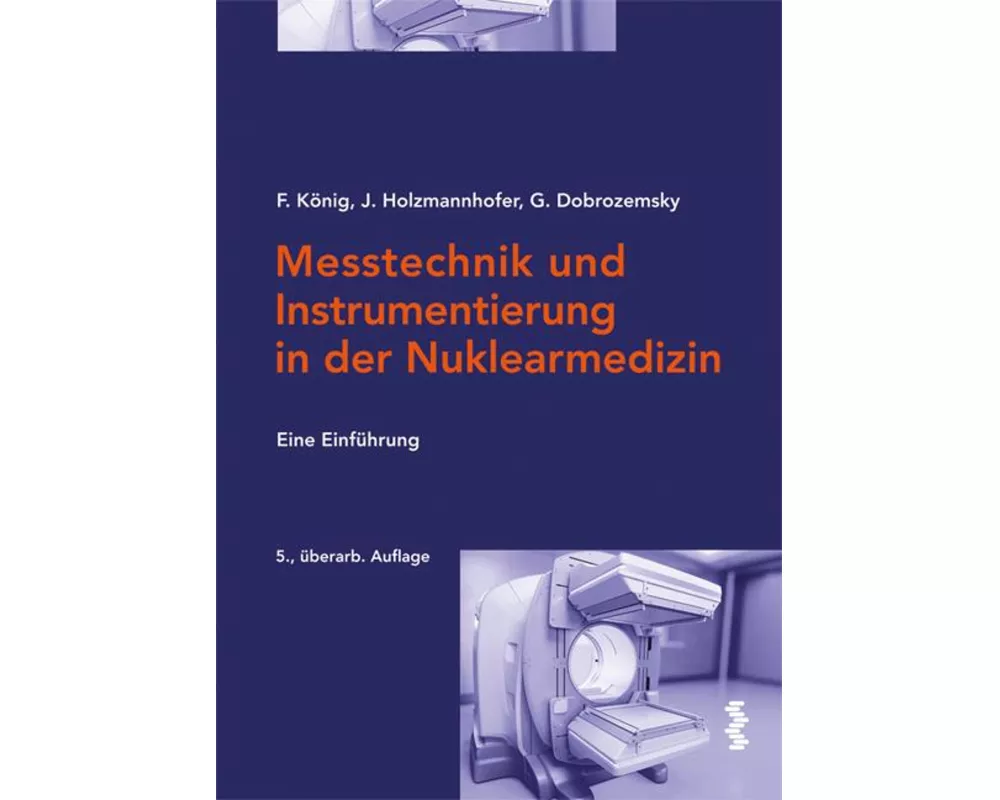 Messtechnik und Instrumentierung in der Nuklearmedizin