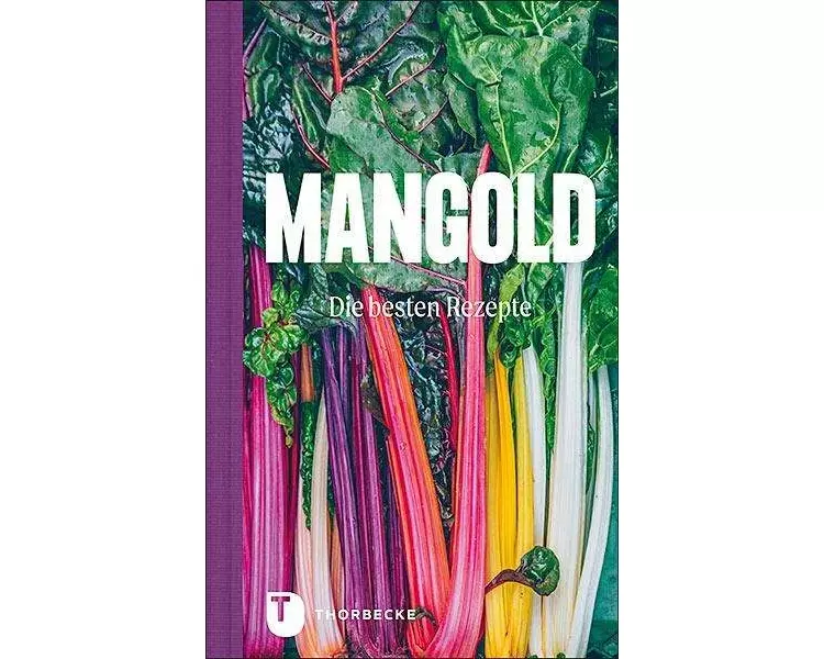 Mangold - die besten Rezepte