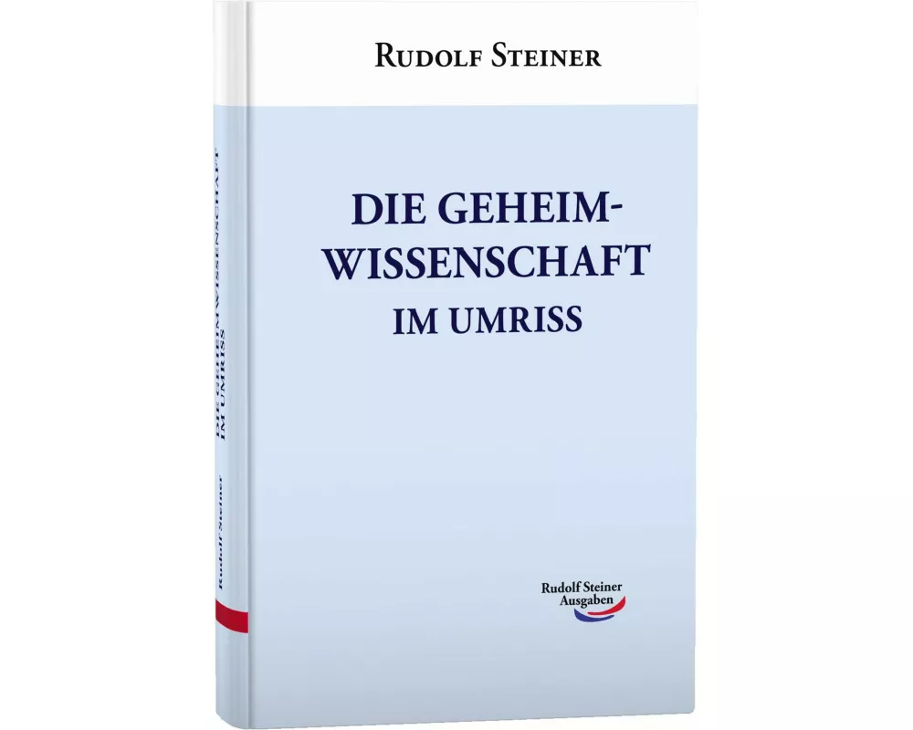 Die Geheimwissenschaft im Umriss