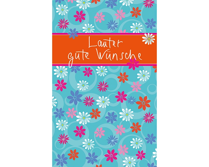 Lauter gute Wünsche