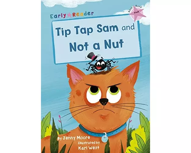 Tip Tap Sam and Not a Nut